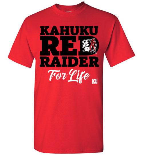 Kahuku Red Raider For Life